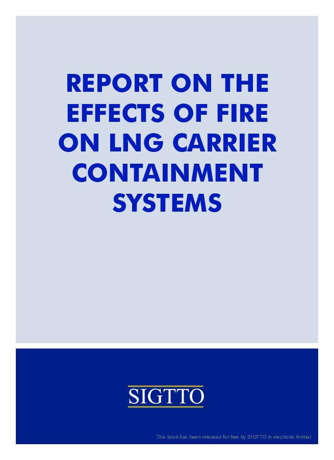 Report on the Effects of Fire on LNG Carrier Containment Systems