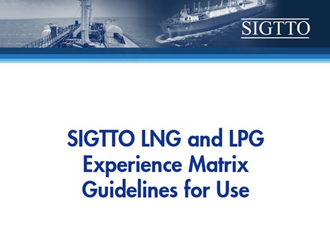 SIGTTO LNG and LPG Experience Matrix Guidelines for Use