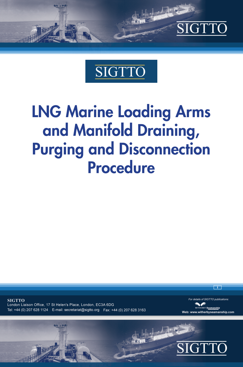 LNG Marine Loading Arms and Manifold Draining, Purging and Disconnection Procedure