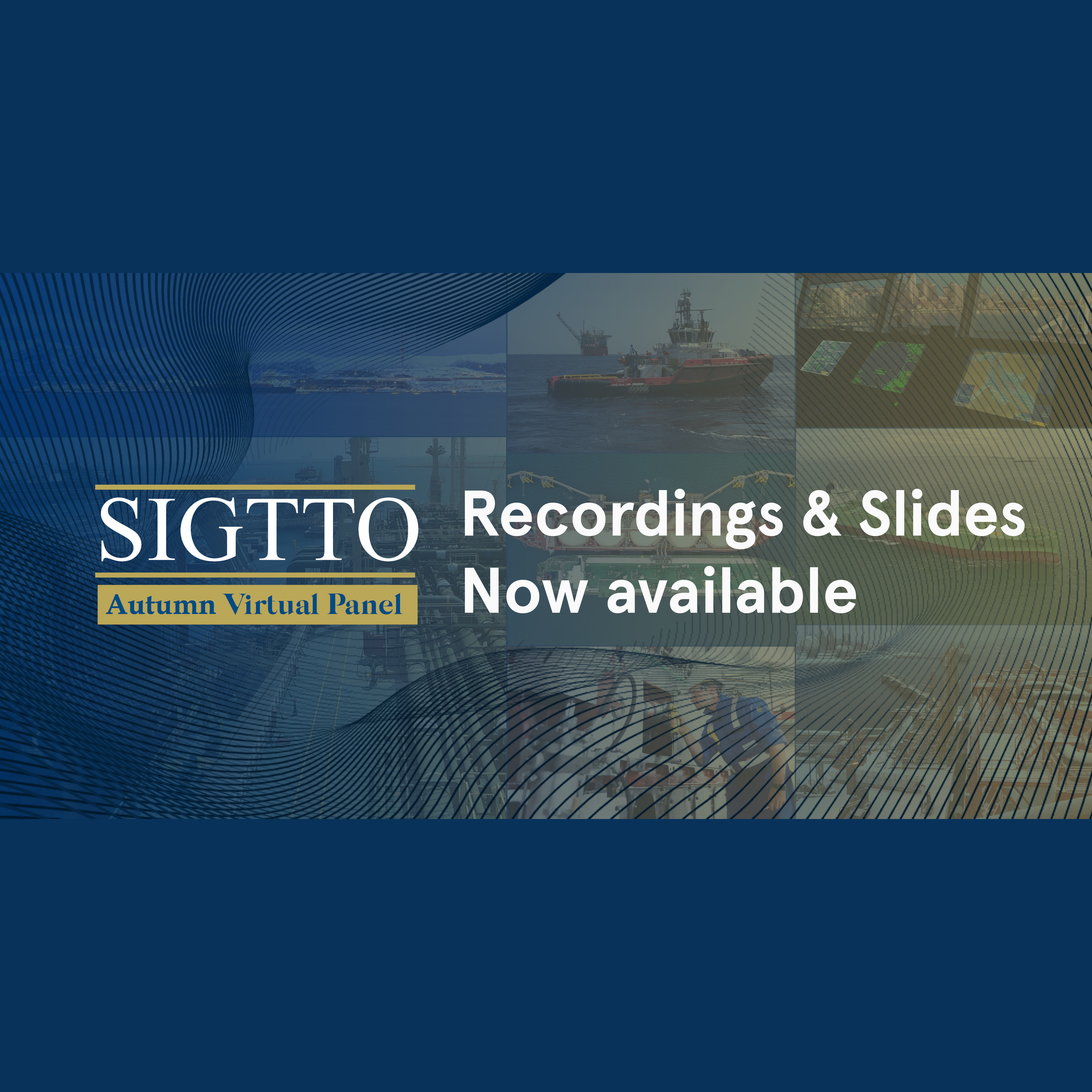 SIGTTO Autumn Virtual Panel: Recordings & slides now available
