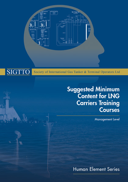 Suggested Minimum Content for LNG Carriers Training Courses  - Management Level